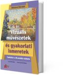 Arte vizuale si abilitati practice in limba maghiara, manual clasa a 3-a - Ana-Maria Stan (ISBN: 9786060000594)