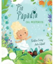 Pia Papadia. Oul misterios - Anita Schmidt, Kathleen Freitag (ISBN: 9786060960478)