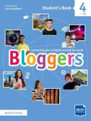 Bloggers 4 A1-A2 Student’s Book + Delta Augmented + Online Extras - Laura Broadbent (ISBN: 9783125012080)