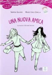 Una nuova amica (ISBN: 9788861822269)
