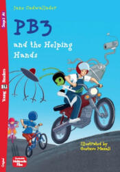 PB3 and the Helping Hands - Jane Cadwallader (ISBN: 9788853631329)