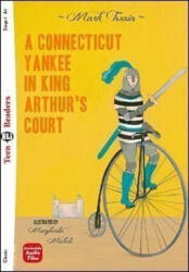 A Connecticut Yankee in King Arthur's Court - Mark Twain (ISBN: 9788853631831)
