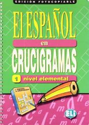 EL ESPANOL EN CRUCIGRAMAS 1 Edicion fotocopiable (ISBN: 9788881485611)