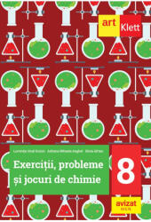 Exercitii, probleme si jocuri de chimie. Clasa a 8-a - Luminita Irinel Doicin (ISBN: 9786060761136)