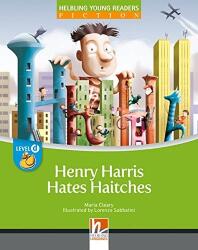 Henry Harris Hates Haitches BIG BOOK Level D Reader (ISBN: 9783852727271)