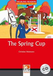 The Spring Cup + CD (Level 3) - Christian Holzmann (ISBN: 9783852720050)