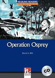 Operation Osprey, mit 1 Audio-CD. Level 4 (ISBN: 9783852720074)