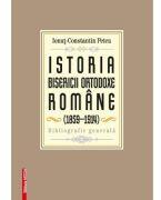 Istoria Bisericii Ortodoxe Romane (1859-1914) - Ionut-Constantin Petcu (ISBN: 9786065435964)