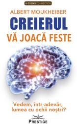 Creierul vă joacă feste (ISBN: 9786069609682)
