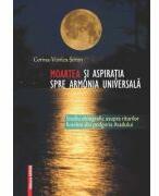 Moartea si aspiratia spre armonia universala - Corina-Viorica Seran (ISBN: 9786065434356)