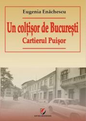 Un colțișor de București. Cartierul Puișor (ISBN: 9786062814298)