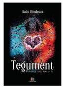 Tegument - Radu Dinulescu (ISBN: 9786060295396)