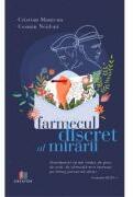 Farmecul discret al mirarii - Cristian Muntean, Cosmin Neidoni (ISBN: 9786060295365)