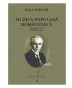 Muzica populara romaneasca Volumul 5. Din Maramures - Bela Bartok (ISBN: 9790694922023)