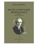 Muzica populara romaneasca Volumul 1. Melodii instrumentale - Bela Bartok (ISBN: 9790694921996)