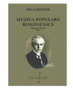 Muzica populara romaneasca Volumul 3. Texte - Bela Bartok (ISBN: 9786067471274)