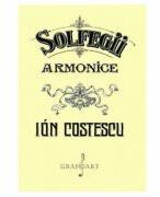 Solfegii armonice - Ion Costescu (ISBN: 9790707657850)
