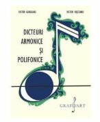 Dicteuri armonice si polifonice - Victor Giuleanu, Victor Jusceanu (ISBN: 9790694920081)