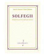 Solfegii insotite de succinte explicatii teoretice - Ioan D. Chirescu, Victor Giuleanu (ISBN: 9790694922085)