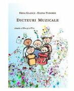 Dicteuri muzicale - Clasele 3-4 - Erna Glancz, Elena Tudorie (ISBN: 9790694921354)