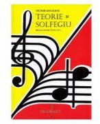 Teorie si solfegiu Clasa 10 Manual - Victor Giuleanu (ISBN: 9786067470840)