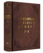 Enciclopedia Juridica Romana. Volumul 2, D-E - Iosif R. Urs, Mircea Dutu, Corneliu Birsan, Adrian Severin, Nicolae Volonciu (ISBN: 9786063909634)