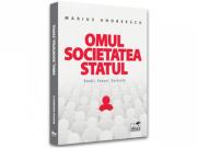 Omul, societatea, statul. Studii, eseuri, epistole - Marius Andreescu (ISBN: 9786062615048)