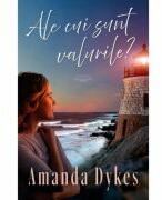 Ale cui sunt valurile? - Amanda Dykes (ISBN: 9786067322101)