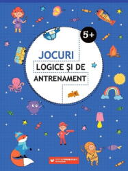 Jocuri logice si de antrenament (ISBN: 9789734735662)