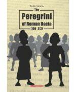 The Peregrini of Roman Dacia - Rada Varga (ISBN: 9786065434042)