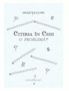 Citirea in chei - Olguta Lupu (ISBN: 9786067470925)
