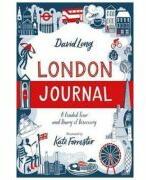 London Journal. A Guided Tour and Diary of Discovery - David Long, Kate Forrester (ISBN: 9781782435563)