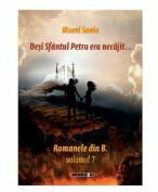 Desi Sfantul Petru era necajit. . . - Viorel Savin (ISBN: 9786064906458)