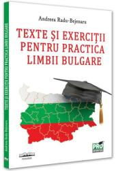 Texte și exerciții pentru practica limbii bulgare (ISBN: 9786062615697)
