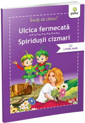 Ulcica Fermecata + Spiridusii Cizmari, - Editura Gama (ISBN: 9786060562665)