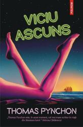 Viciu ascuns - Thomas Pynchon (ISBN: 9789734690008)