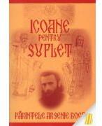 Icoane pentru suflet - Arsenie Boca (ISBN: 9789731941172)