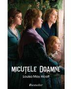 Micutele Doamne - Louisa May Alcott (ISBN: 9789975909624)