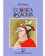 Cu masca pe caciula - Ion Stefan (ISBN: 9786063115400)