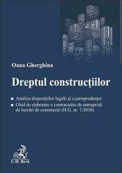Dreptul constructiilor - Oana Ruxandra Gherghina (ISBN: 9786061812004)