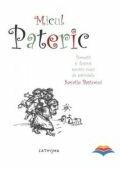 Micul Pateric. Povestit si ilustrat pentru copii - Savatie Bastovoi (ISBN: 9789738844285)