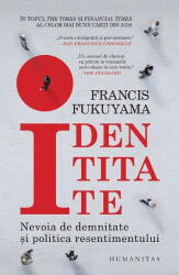 Identitate - Francis Fukuyama (ISBN: 9789735074296)