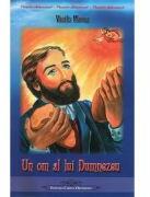 Un om al lui Dumnezeu - Vasile Marcu (ISBN: 9786065293243)