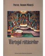 Vartejul ratacirilor - Nicodim Mandita (ISBN: 9786065292840)
