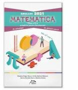Simulare M2-M3 BACALAUREAT 2021 - clasa a XI-a - Matematica M_tehnologic - M_stiintele naturii - Ed. Delfin (ISBN: 9786069931967)