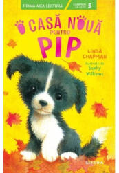 O casa noua pentru Pip - Linda Chapman (ISBN: 9786063389184)