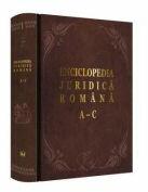 Enciclopedia Juridica Romana. Volumul 1, A-C - Iosif R. Urs, Mircea Dutu, Adrian Severin (ISBN: 9789732729670)