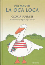 Poemas de la Oca Loca - GLORIA FUERTES (ISBN: 9788484642671)