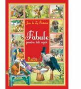 Fabule pentru toti copiii - Jean de la Fontaine (ISBN: 6426092301070)