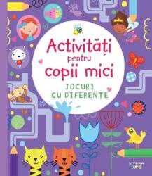 Activitati pentru copii mici. Jocuri cu diferente (ISBN: 9786060951056)